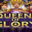 OneTouch Releases New Queens of Glory Slot