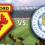 Watford vs Leicester City Betting Pick – Premier League Soccer Prediction