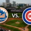 Mets vs Cubs Betting Pick – MLB Betting Prediction